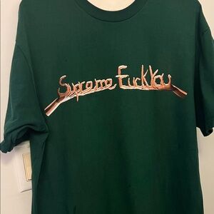 Supreme "F*ck You" Tee in dark green